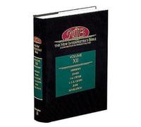 By Author The New Interpreter's Bible: Hebrews, James, 1 and 2 Peter, 1, 2 and 3 John, Jude and Revelation v. 12: A Commentary in Twelve Volumes