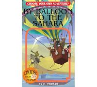 By Balloon to the Sahara