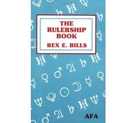 By Bills, Rex E. The Rulership Book Paperback - June 2007