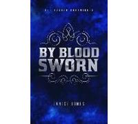By Blood Sworn