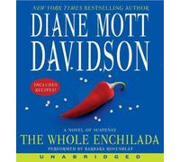 By Davidson, Diane Mott The Whole Enchilada CD: A Novel of Suspense (Goldy Schulz) Audiobook, Unabridged (2013) Audio CD