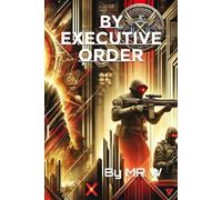By Executive Order