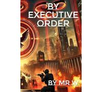 By Executive Order