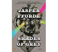 By Fforde, Jasper ( Author ) [ Shades of Grey: The Road to High Saffron By Mar-2011 Paperback