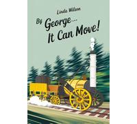 By George ... it can move!