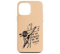 By His Stripes We Are Healed Cross Jésus Coque pour iPhone 13 Pro Max