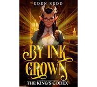 By Ink & Crown: The King's Codex
