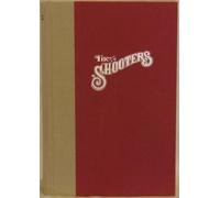 By Leon Claire Metz The Shooters [Hardcover]