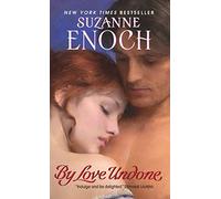 By Love Undone: A Regency Historical Romance Novel