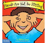 By Martine Agassi - Hands are Not for Hitting (Best Behavior) (2006 Ed)