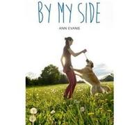 By My Side by Ann Evans Inconnu (Auteur)