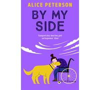 By My Side Grief, love, and the golden Labrador who changes everything - Alice Peterson - Bedford Square Publishers - ebook (ePub) - Livre