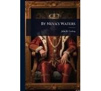 By Neva's Waters