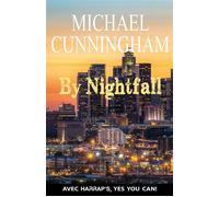 By Nightfall - Michael Cunningham - Harrap's - broché - Méthode de langue