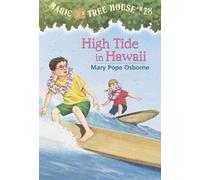 By Osborne, Mary Pope High Tide in Hawaii: 28 (Magic Tree House) Library Binding - March 2003