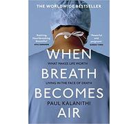 By Paul Kalanithi When Breath Becomes Air Paperback - 5 Jan 2017