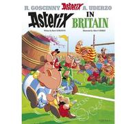 By Ren?? Goscinny Asterix in Britain: Album 8 Hardcover - May 2004