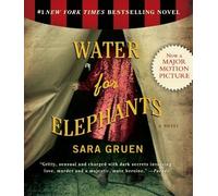 By Sara Gruen Water for Elephants Audiobook, Unabridged (2010) Audio CD