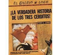 By Scieszka, Jon ( Author ) [ The True Story of the 3 Little Pigs/!La Verdadera Historia de Los Tres Cerditos! By Sep-2009 Paperback