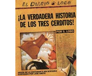 By Scieszka, Jon ( Author ) [ The True Story of the 3 Little Pigs/!La Verdadera Historia de Los Tres Cerditos! By Sep-2009 Paperback