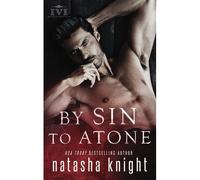 By Sin To Atone: 1 (Sinners Duet)