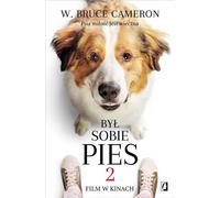 Był sobie pies 2 - W. Bruce Cameron (Buch auf Polnisch)