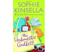 By Sophie Kinsella - The Undomestic Goddess (Reprint) (9/30/07)