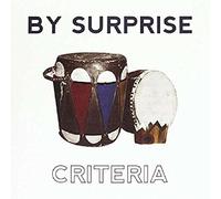 By Surprise - Criteria