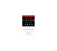By the Color of Our Skin Barbara Diggs-Brown, Leonard Steinhorn (Auteur)