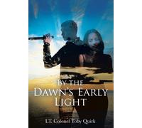 By The Dawn's Early Light