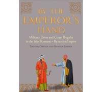 By The Emperors Hand (Hardcover) Timothy Dawson, Graham Sumner (Auteur)