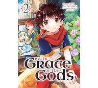 By the Grace of the Gods Manga 02 by Roy Roy (Auteur)