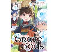 By the Grace of the Gods 05 (Manga)