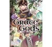 By the Grace of the Gods 13 (Manga) - Roy - Square Enix Manga - ebook (ePub illustré) - Livre