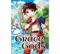 By the Grace of the Gods Manga 01 by Roy Roy (Auteur)