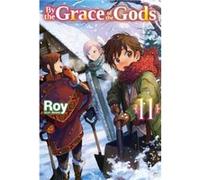 By the Grace of the Gods Volume 11 by Roy Roy (Auteur)
