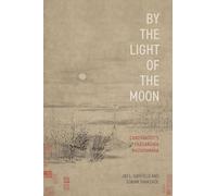 By the Light of the Moon – Candrakirti's Prasa?gika Madhyamaka