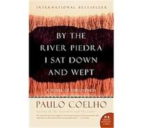 By the River Piedra I Sat Down and Wept, P.S. Paulo Coelho (Auteur)