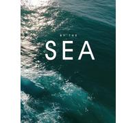 By The Sea: Coffee Table Book | Home Decor & Interior Design | For Decoration, Guestbooks and Journaling