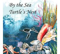 By the Sea Turtle's Nest