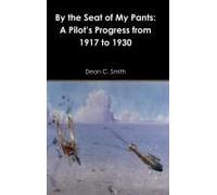 By The Seat Of My Pants