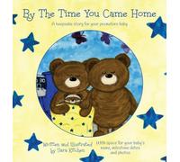 By The Time You Came Home