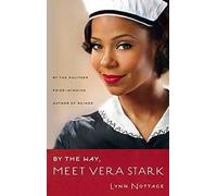 By The Way, Meet Vera Stark (Tcg Edition)