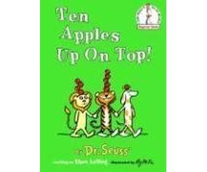 By Theo. LeSieg Ten Apples Up On Top! (Hardcover) 0000-00-00