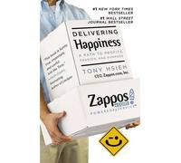 By Tony Hsieh Delivering Happiness: A Path to Profits, Passion and Purpose Paperback - July 2010