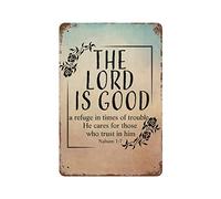 by Unbranded Plaque en métal vintage amusante en aluminium avec inscription « The Lord is Good,a Refuge in Times of Trouble, He Cares for Those who Trust in him » - Décoration murale pour salon - 30,5