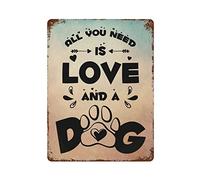 by Unbranded Plaque en métal vintage en aluminium avec inscription « All You Need is Love and a Dog » - Décoration murale - 30,5 x 40,6 cm - Cadeau de Saint-Valentin ou de pendaison de crémaillère