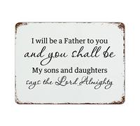 by Unbranded Plaque rétro en métal avec inscription « I Will Be A Father to You », et You Shall Be My Sons and Daughters, Says The Lord Almighty, décoration murale vintage pour maison de ferme, 30,5 x