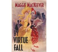 BY VIRTUE FALL: THE COBBLESTONE CONUNDRUMS: BOOK III