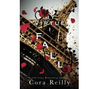By Virtue I Fall : A Mafia Bodyguard Romance